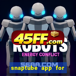 snaptube app for windows 7